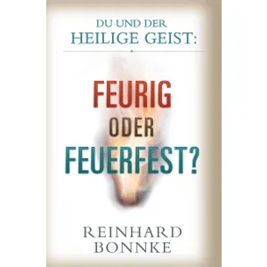 Produktbild des Artikels Du und der Heilige Geist: feurig oder feuerfest? (Buch - Paperback)