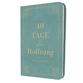 Produktbild des Artikels 40 Tage der Hoffnung (Buch - Kunstleder)