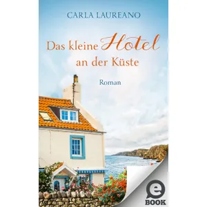 Produktbild des Artikels Das kleine Hotel an der Küste (E-Book - ePUB Datei)