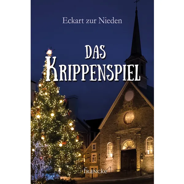 Produktbild des Artikels Das Krippenspiel (Buch - Gebunden)