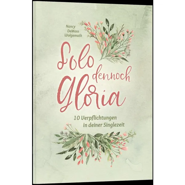 Produktbild des Artikels Solo dennoch Gloria (Buch - Kartoniert)