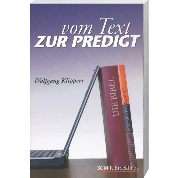 Produktbild des Artikels Vom Text zur Predigt (Buch - Paperback)