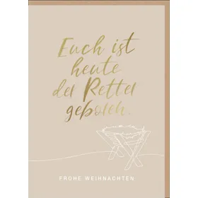 Produktbild des Artikels Faltkarte "Euch ist heute der Retter geboren" (Schreibwaren)