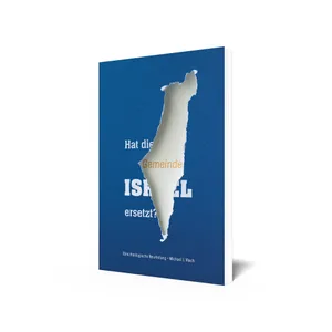 Produktbild des Artikels Hat die Gemeinde Israel ersetzt? (Buch - Paperback)