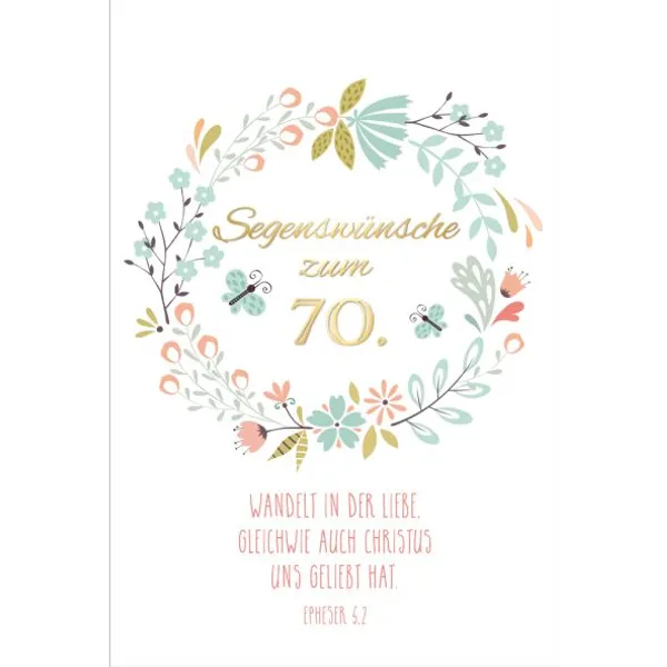 Produktbild des Artikels Faltkarte "Segenswünsche zum 70." (Schreibwaren)