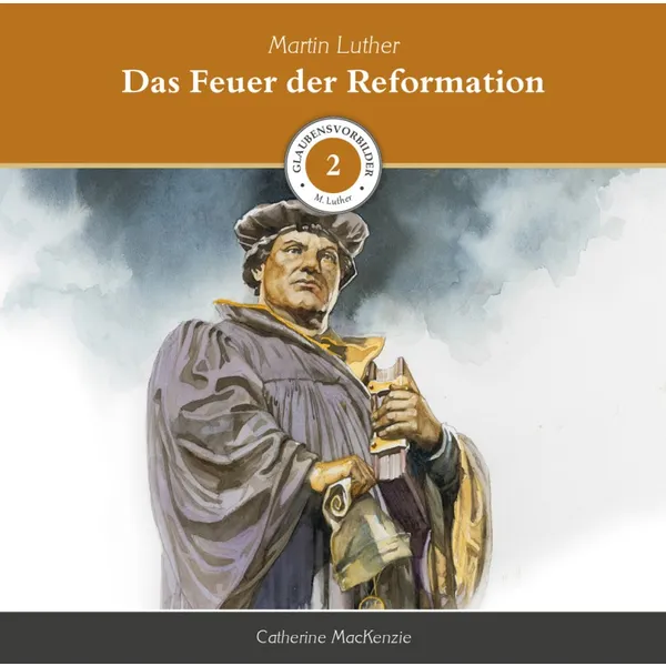 Produktbild des Artikels Das Feuer der Reformation (2) - Hörbuch (Hörbuch/Hörspiel - MP3-CD)