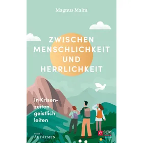 Produktbild des Artikels Zwischen Menschlichkeit und Herrlichkeit (E-Book - ePUB Datei)
