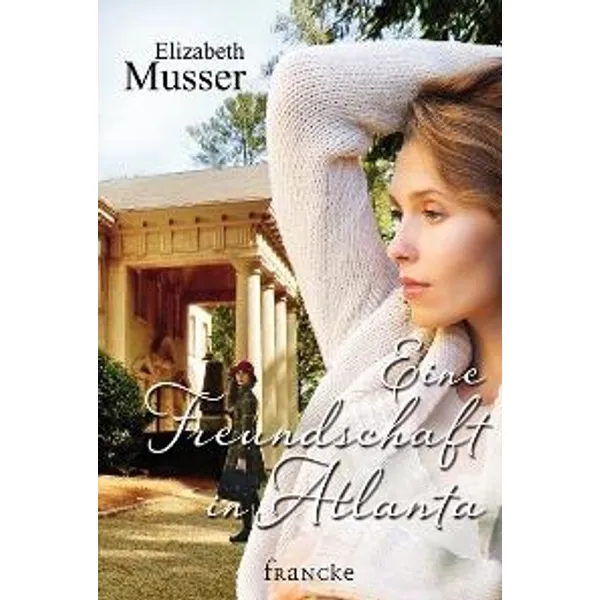 Produktbild des Artikels Eine Freundschaft in Atlanta (Buch - Paperback)