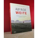 Stimmungsbild zu Auf in die Weite