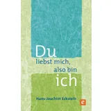 Stimmungsbild zu Du liebst mich, also bin ich