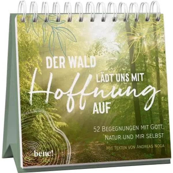 Produktbild des Artikels Der Wald lädt uns mit Hoffnung auf – Aufstellbuch (Buch - Spiralbindung)