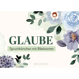 Produktbild des Artikels Spruchkärtchen mit Bibelworten 6 "Glaube" (Schreibwaren)