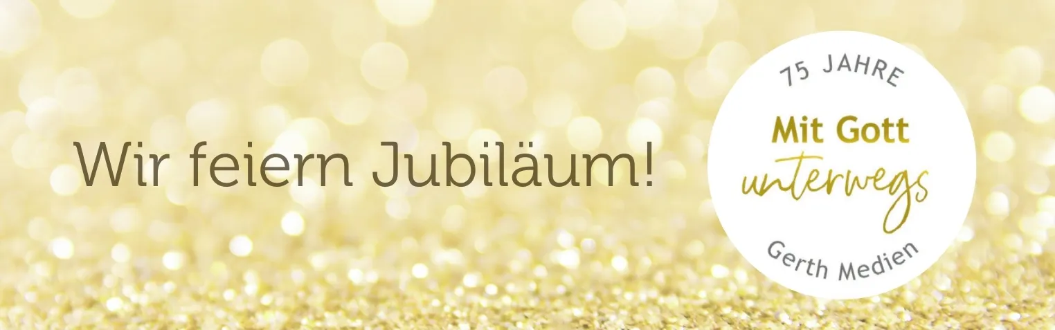 Banner - 75 Jahre Gerth Medien