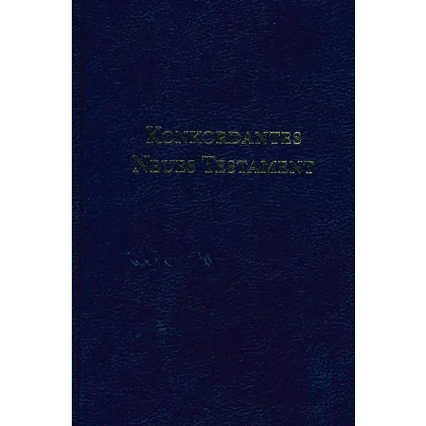 Produktbild des Artikels Konkordantes Neues Testament (Bibel - Gebunden)