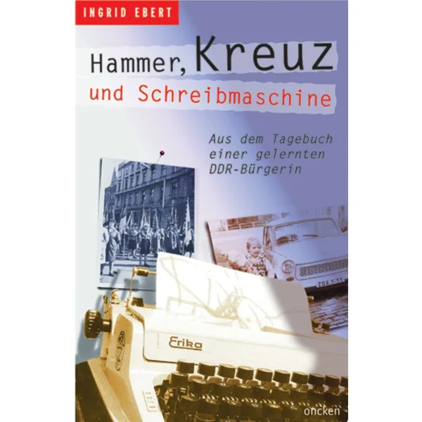 Produktbild des Artikels Hammer, Kreuz und Schreibmaschine (Buch - Paperback)