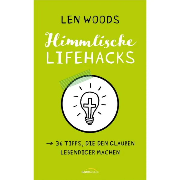 Produktbild des Artikels Himmlische Lifehacks (Buch - Klappenbroschur)