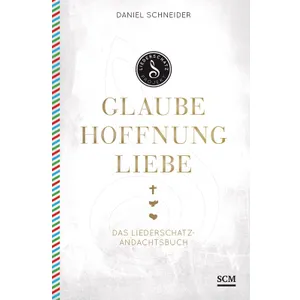 Produktbild des Artikels Glaube, Hoffnung, Liebe (Buch - Gebunden)