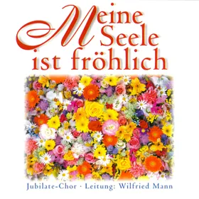 Produktbild des Artikels Meine Seele ist fröhlich (MP3-Album - Download)